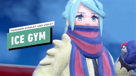 pokemon violet ice gym leader|Pokémon Scarlet and Violet Glaseado Gym, including。